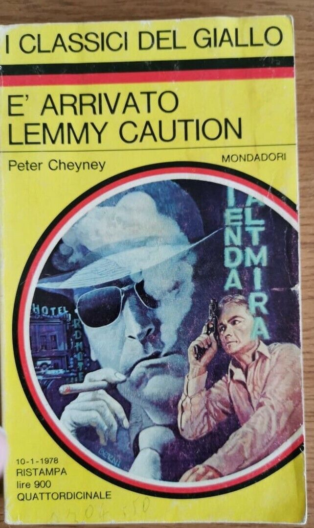 ? arrivato lemmy caution - P. Cheyney - Mondadori - 1977 - AR