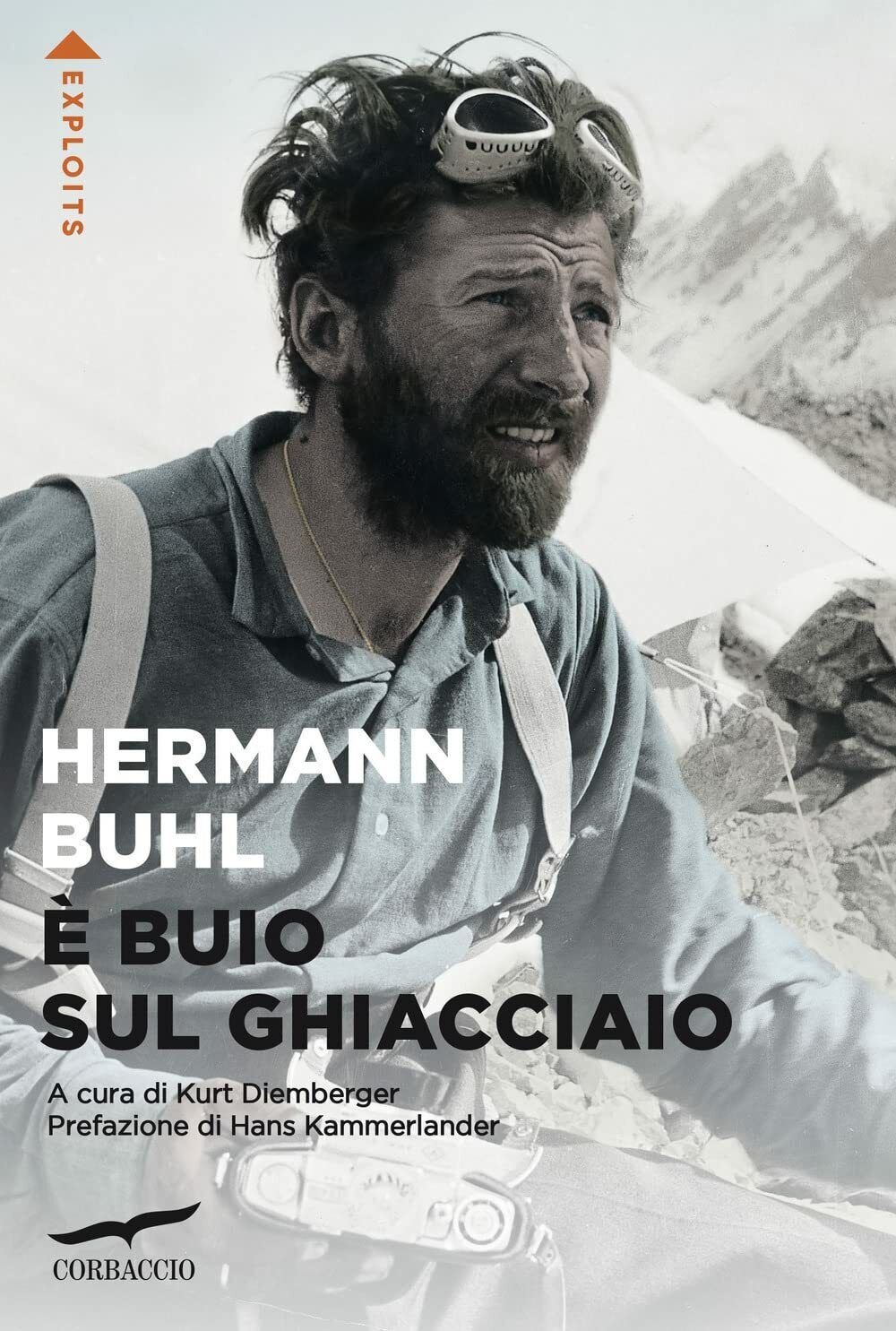 ? buio sul ghiacciaio - Hermann Buhl - Corbaccio, 2022