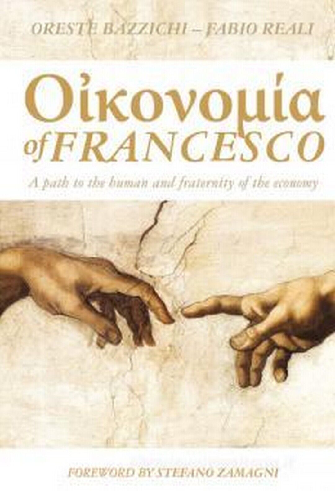 ????????? di Francesco. A path to the human and fraternity of the economy, 2021