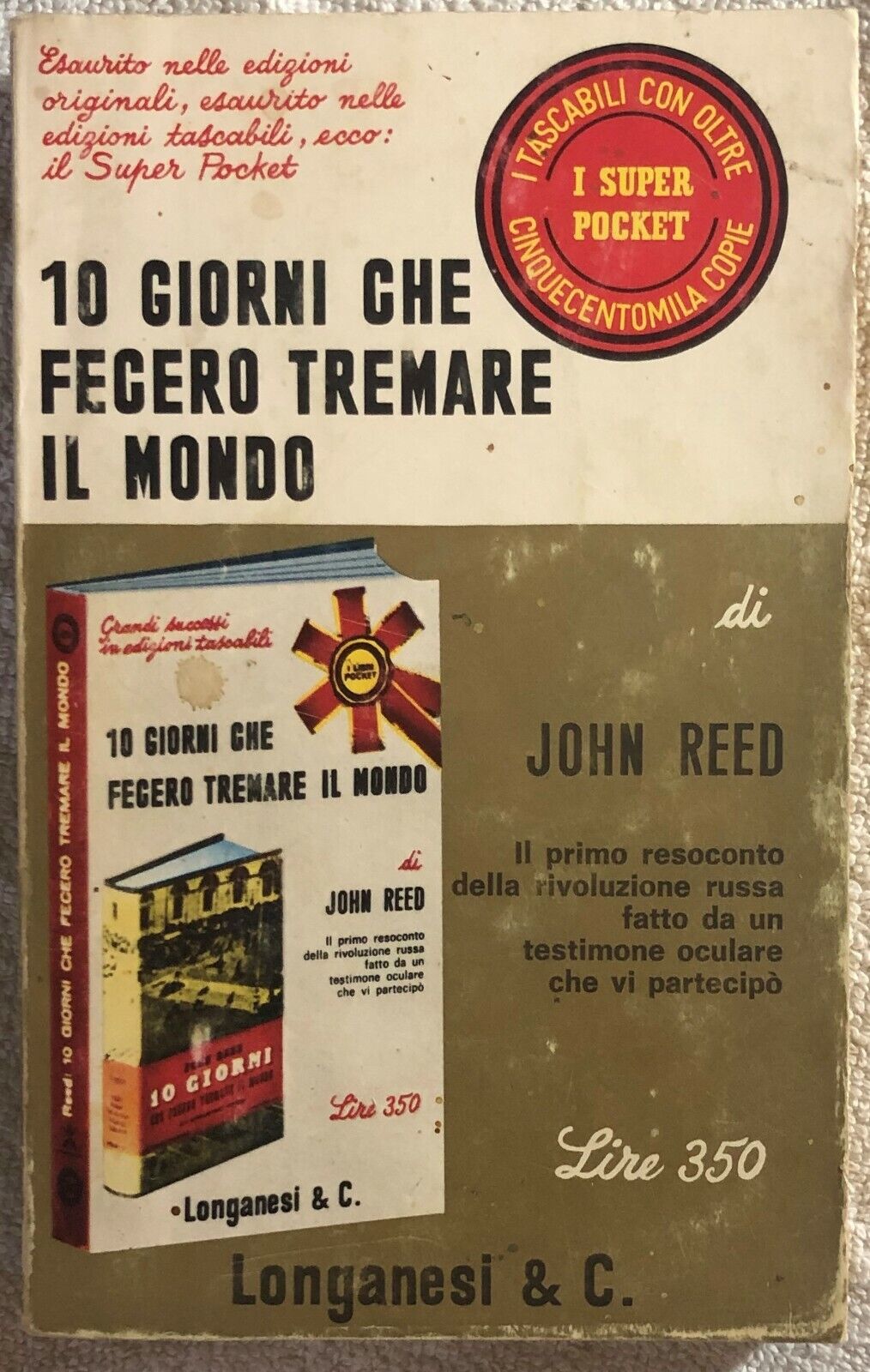 10 giorni che fecero tremare il mondo di John Reed,  1970,  Longanesi E C.