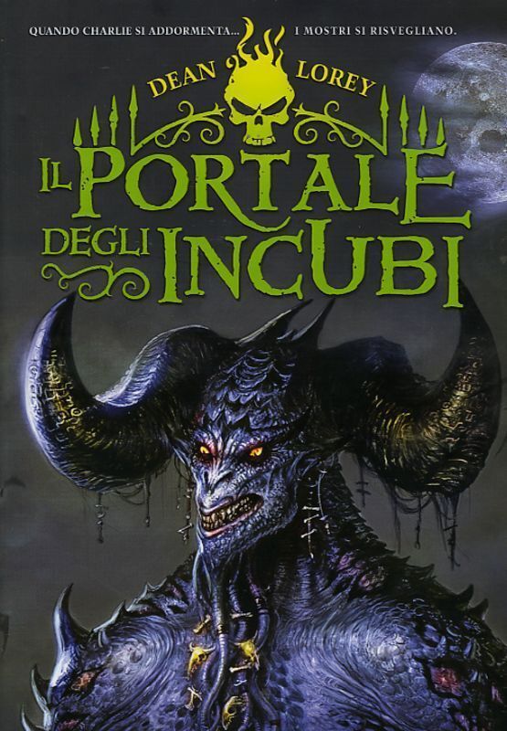 2008: DEAN LOREY - IL PORTALE DEGLI INCUBI - MONDADORI - PRIMA EDIZIONE