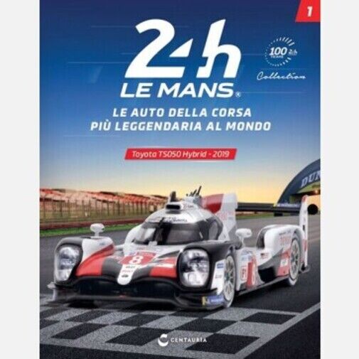 24h Le Mans Collection n. 1 - Toyota TS050 Hybrid - 2019 di Toyota,  2022,  Cent