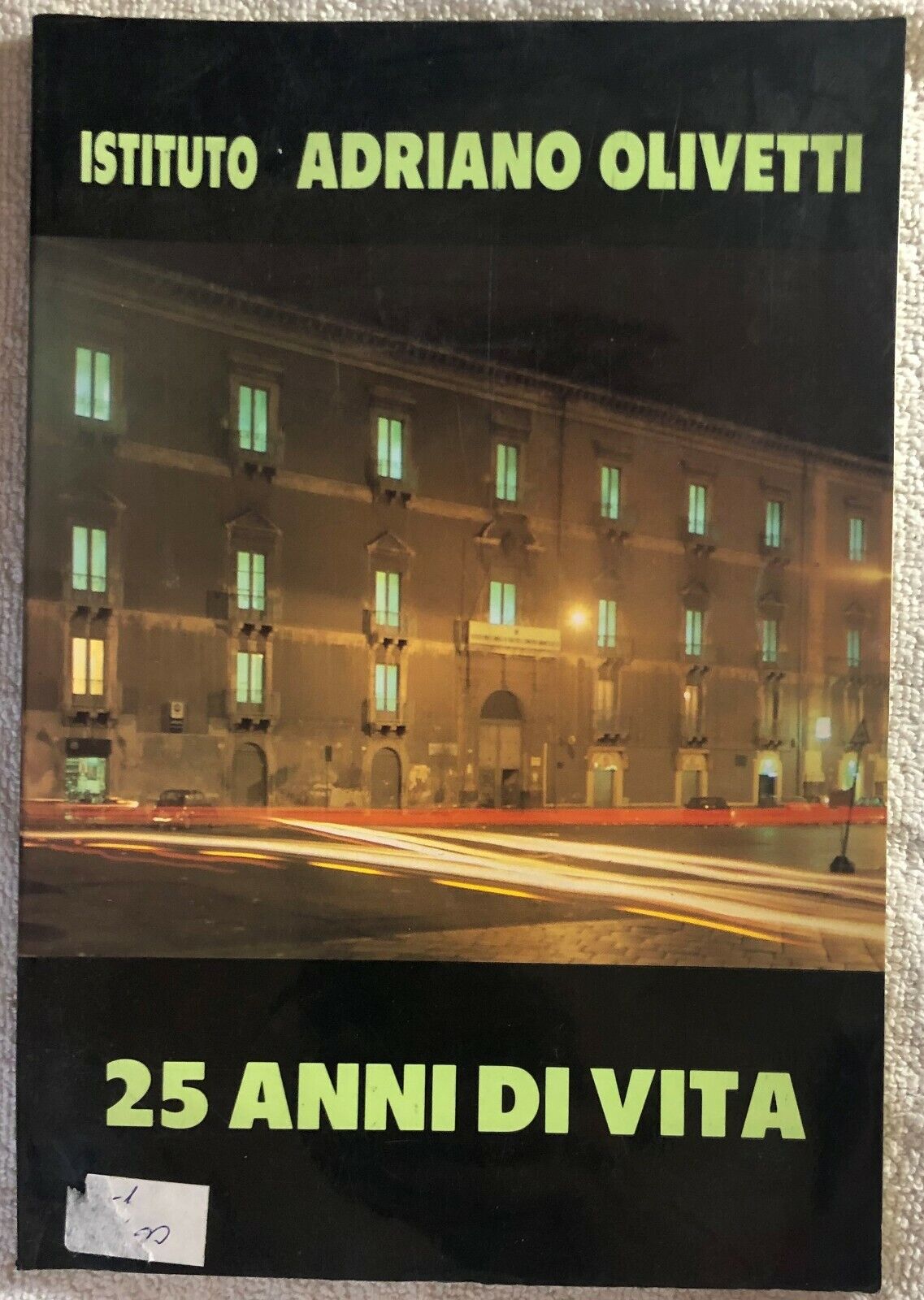 25 anni di vita di Enza Nicotra,  1987,  Istituto Adriano Olivetti