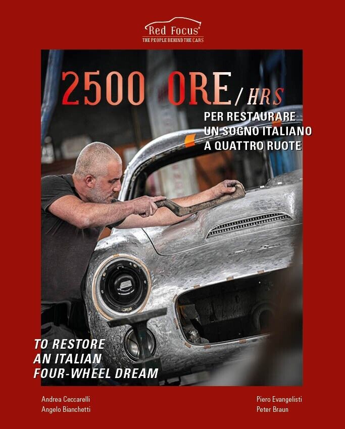  2500 ore per restaurare un sogno italiano a quattro ruote-2500 Hrs to restore a