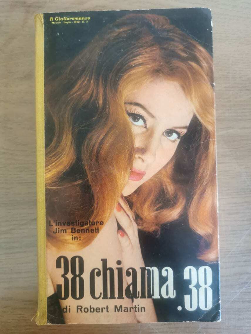 38 chiama 38 - R. Martin - Editrice Atena - 1960 - AR