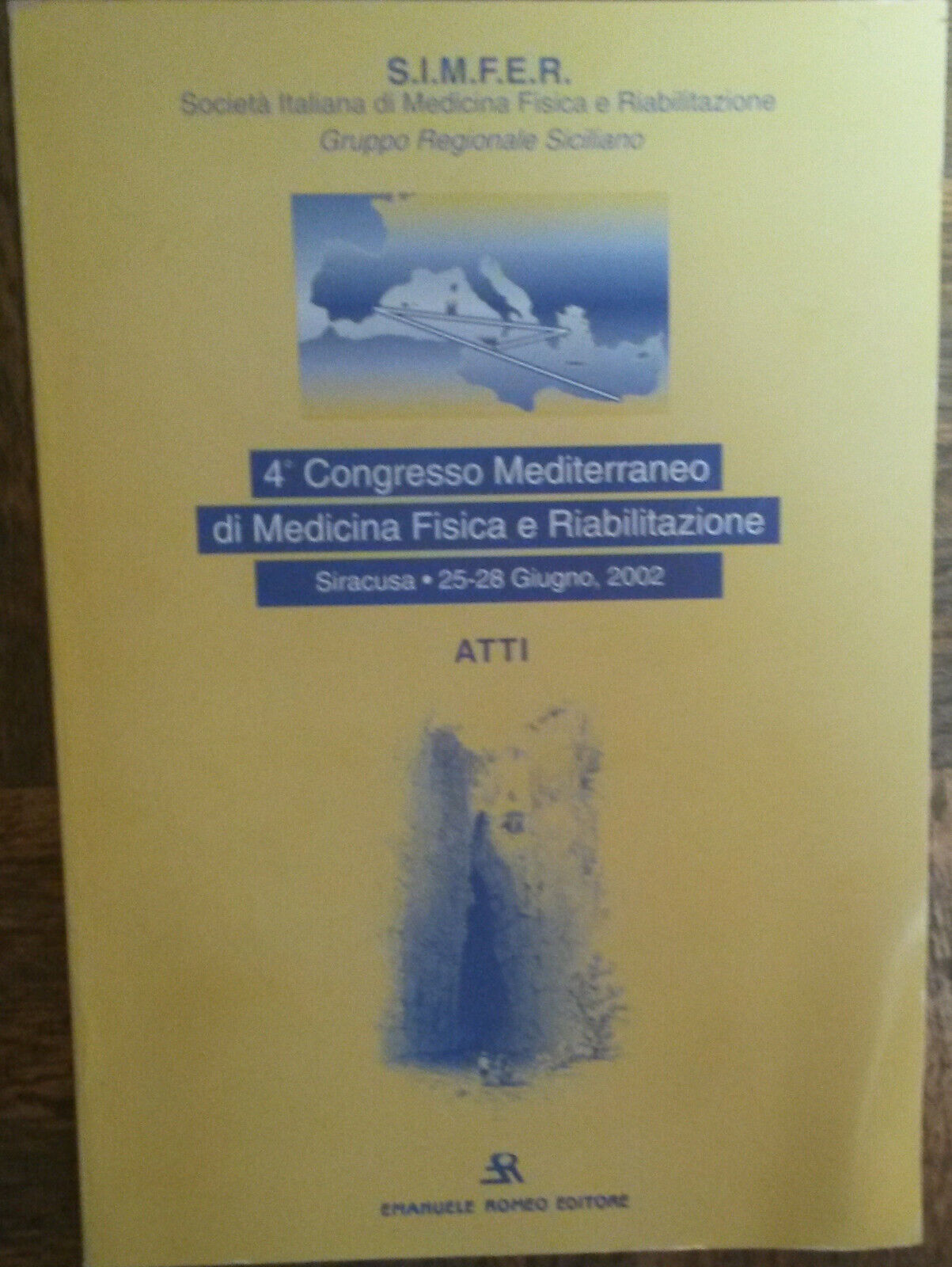 4? Congresso Mediterraneo di Chimica Fisica e Riabilitazione-AA.VV.-Romeo,2002-R