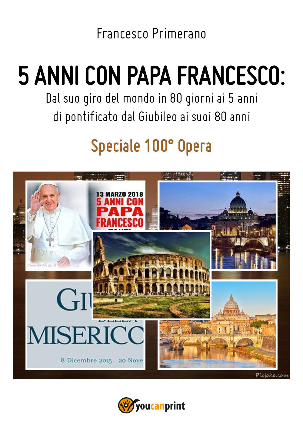5 anni con Papa Francesco. Dal suo giro del mondo in 80 giorni ai 5 anni di...