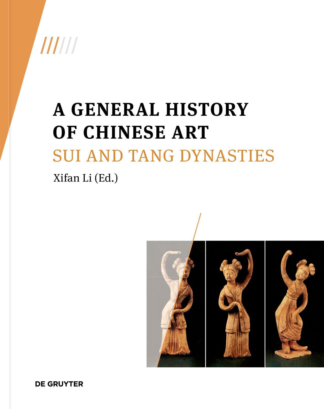 A General History of Chinese Art - Xifan Li  - Gruyter, 2022