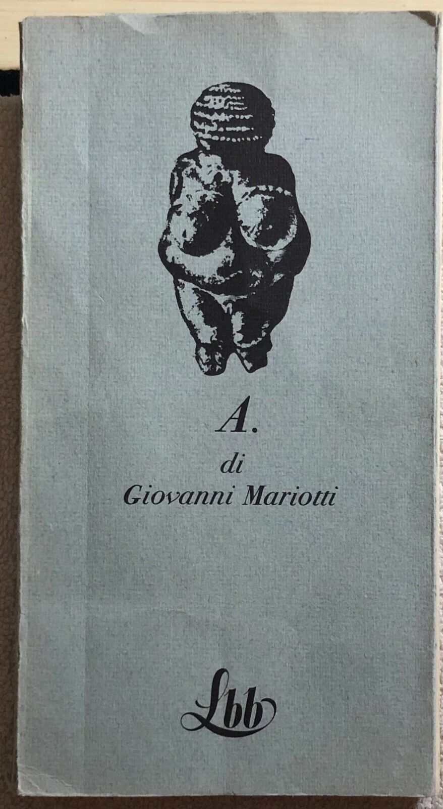 A. di Giovanni Mariotti,  1974,  Franco Maria Ricci Editore