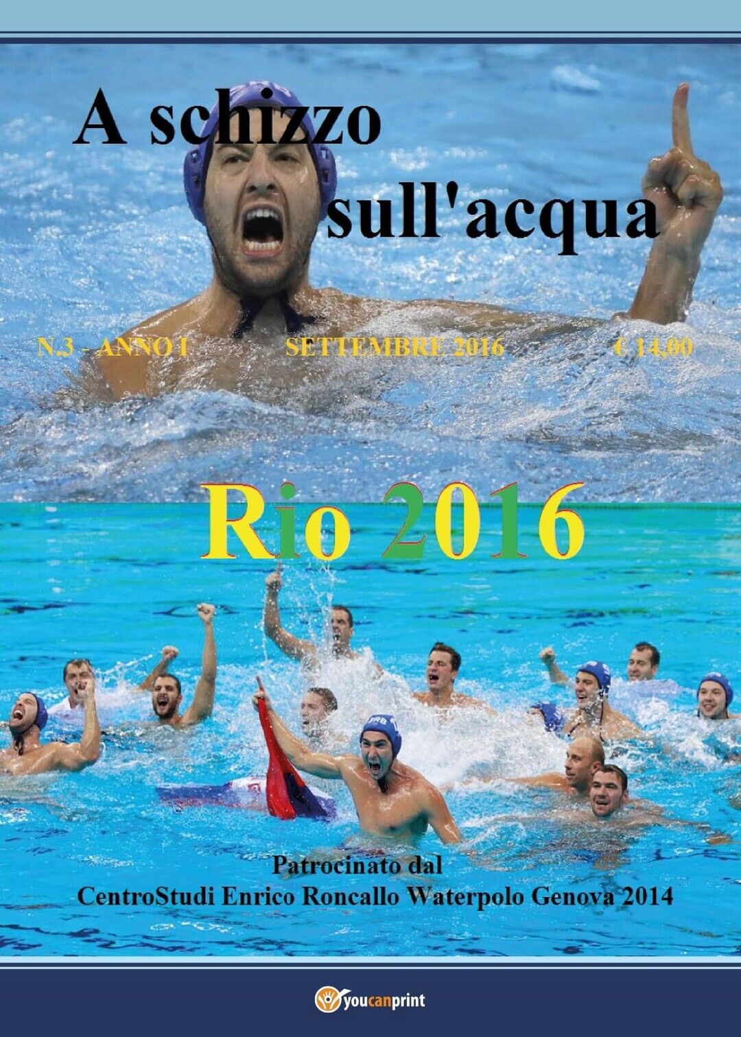 A schizzo sulL'acqua (2016) vol. 3  di Enrico Roncallo,  2016,  Youcanprint