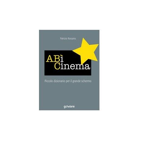AB? Cinema - Patrizio Rossano,  Goware