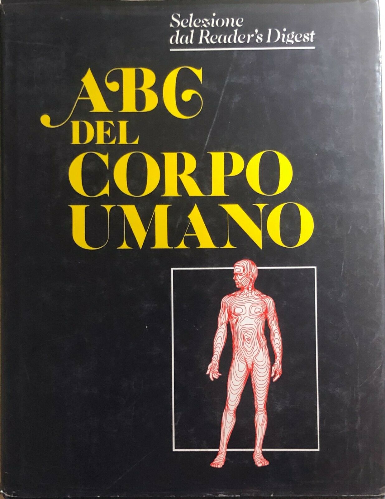 ABC del corpo umano di Aa.vv., 1992, Reader?S Digest