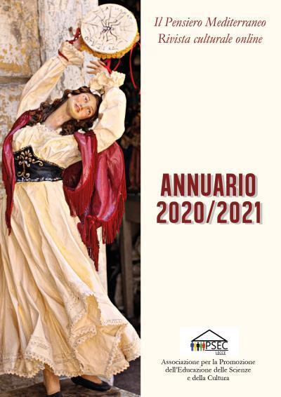 ANNUARIO 2020 - 2021 Il Pensiero Mediterraneo - Rivista culturale online  di Aps