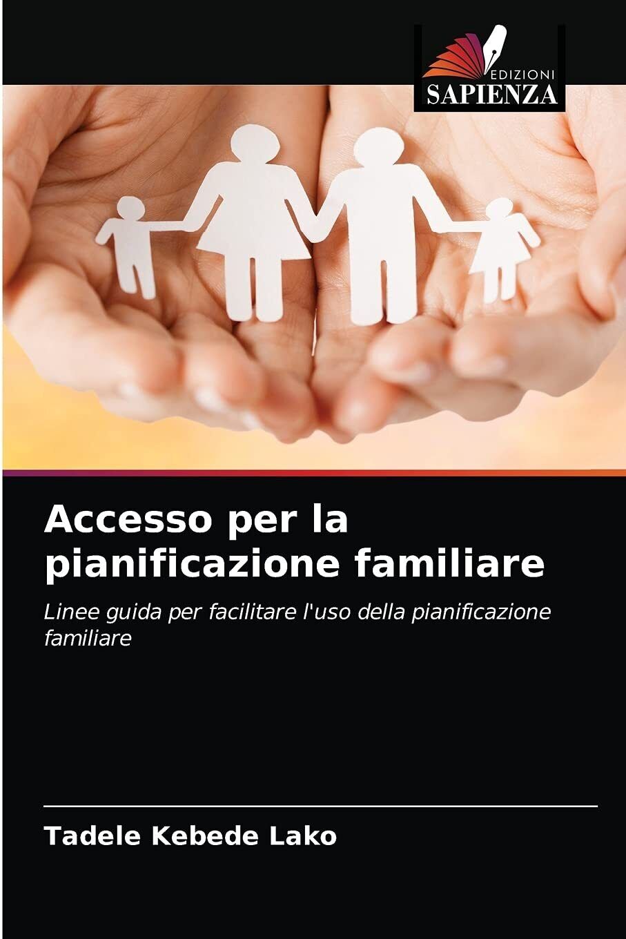 Accesso per la pianificazione familiare - TADELE KEBEDE LAKO - Sapienza, 2021