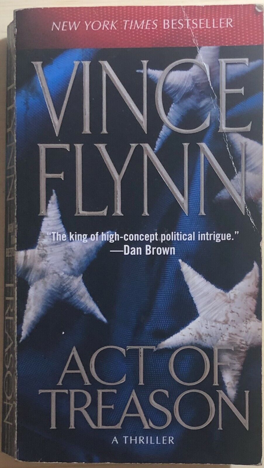 Act of Treason di Vince Flynn, 2007, Simon And Schuster