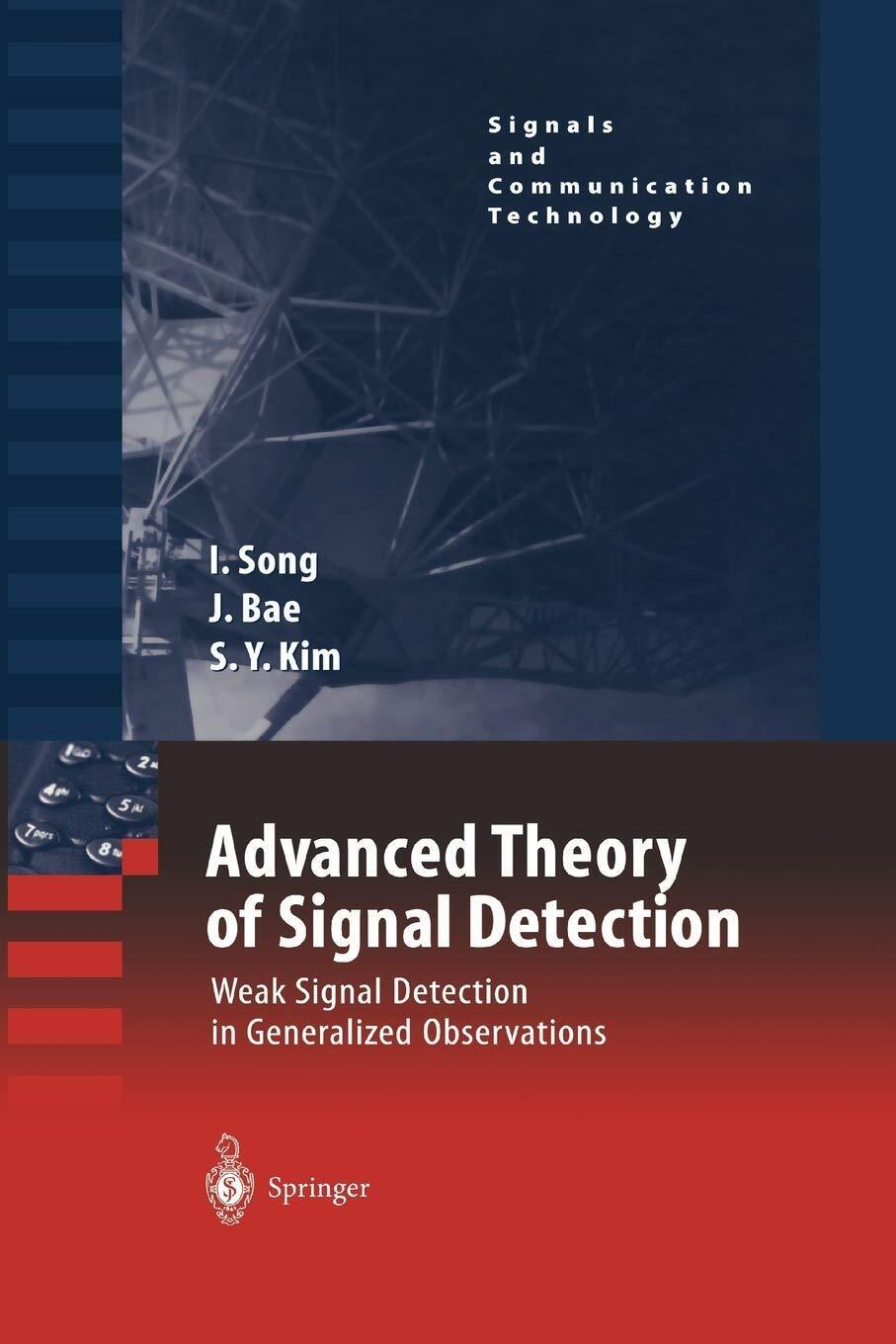 Advanced Theory of Signal Detection - Jinsoo Bae - Springer, 2010