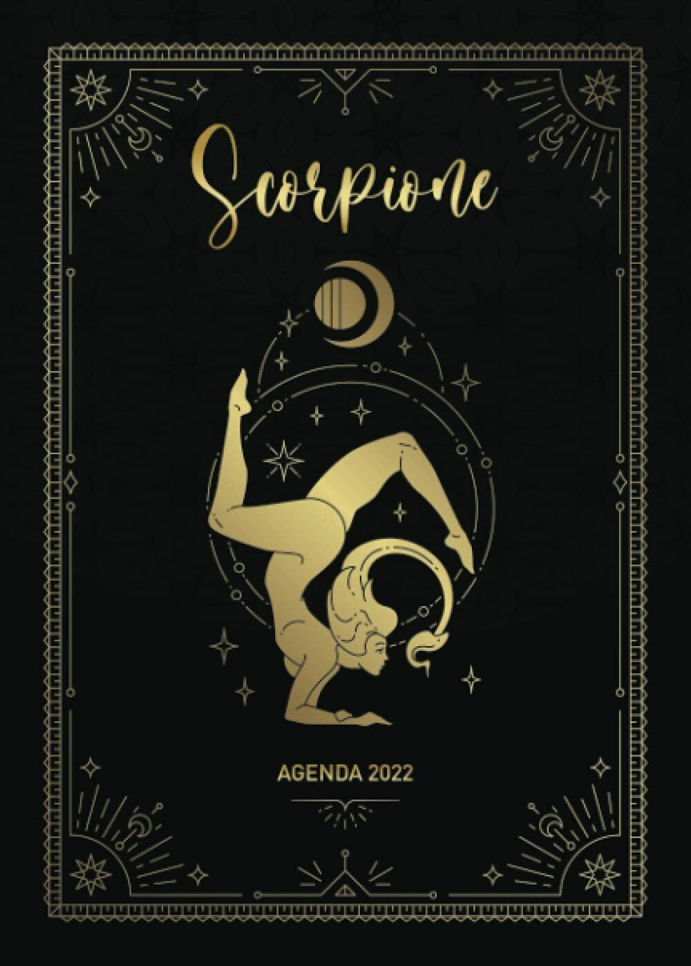 Agenda 2022 : Scorpione: Diario settimanale da settembre 2021 a dicembre 2022 | 