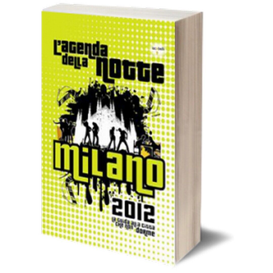 Agenda della notte 2012, Roma  di No Author Assigned To This Book,  2012