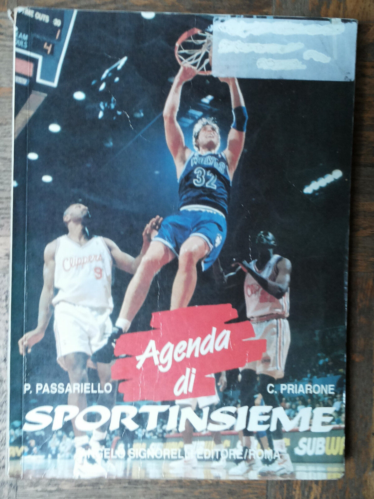 Agenda di sportinsieme - Passariello, Priarone - Angelo Signorelli Editore - R