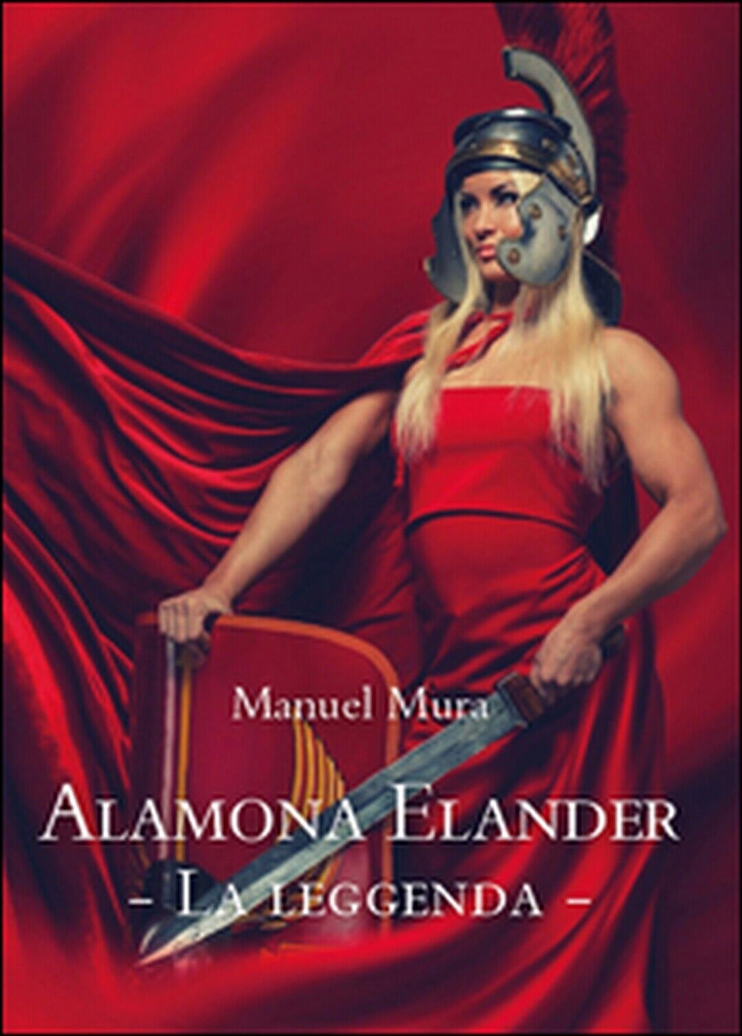 Alamona Elander. La leggenda  di Manuel Mura,  2015,  Youcanprint
