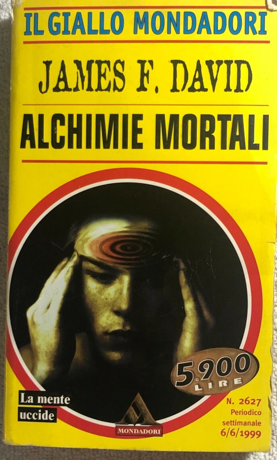 Alchimie mortali di James F. David,  1999,  Mondadori