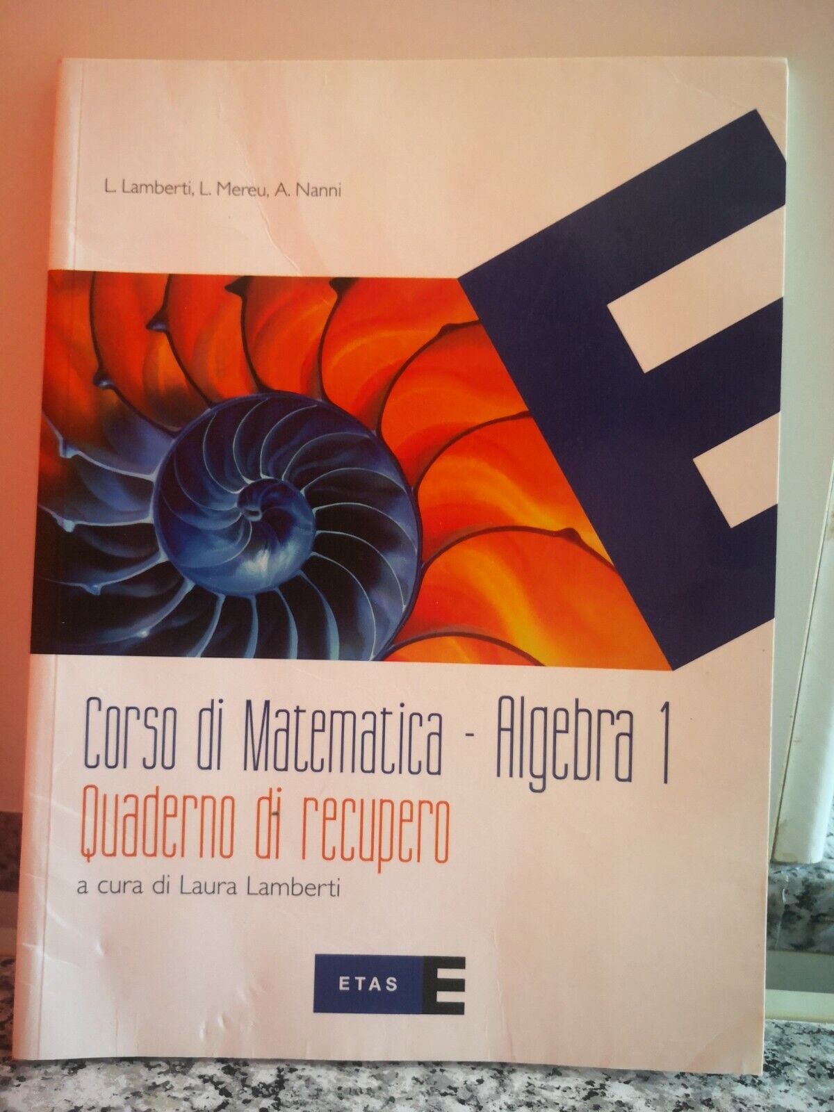   Algebra 1 Quaderno di recupero  di A.a.v.v,  2007,  Etas -F
