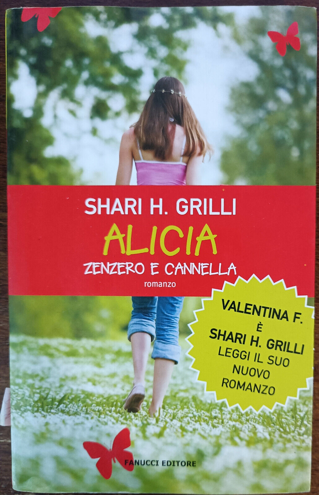 Alicia zenzero e cannella - Shari H. Grilli - Fanucci, 2009 - A