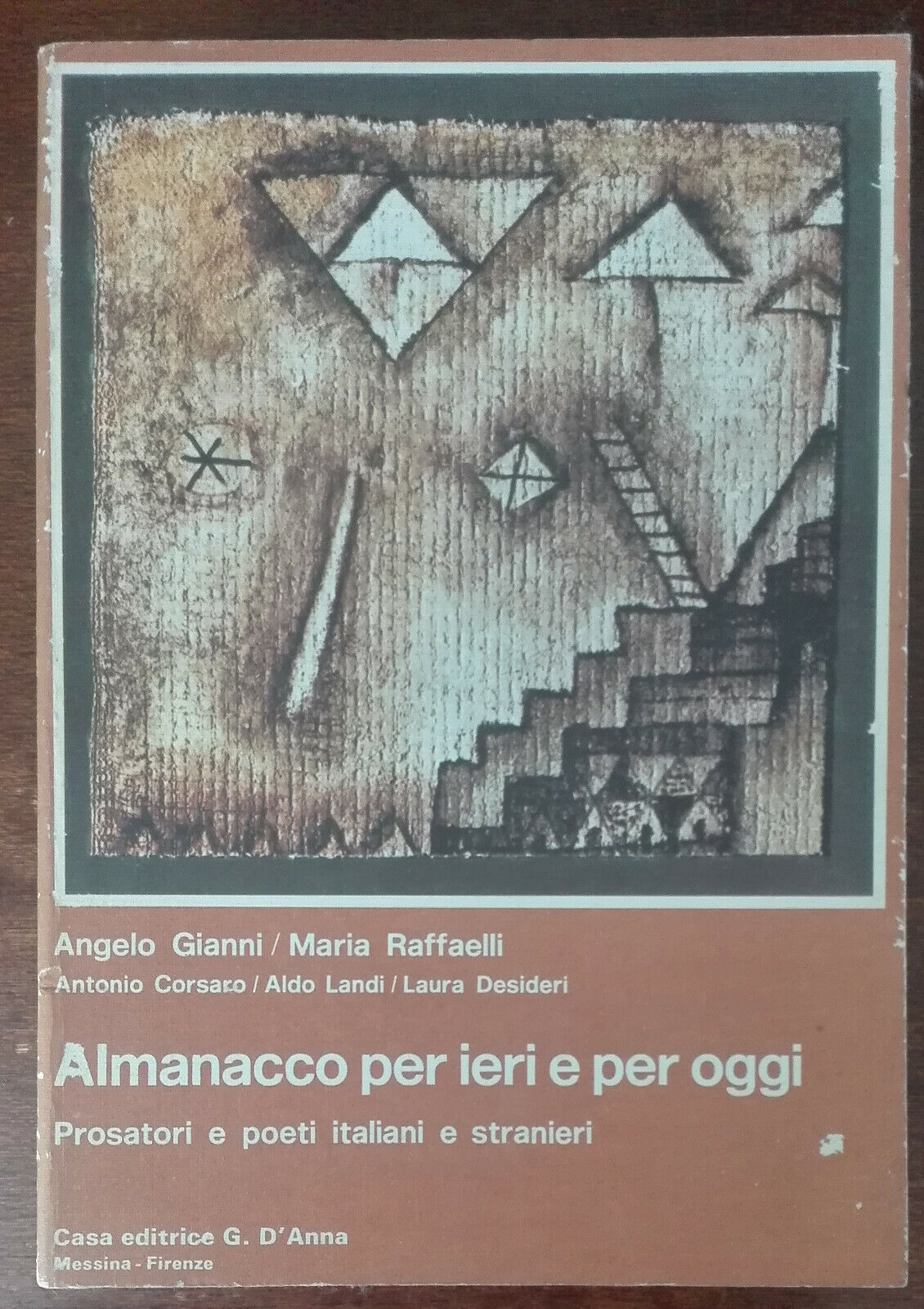 Almanacco per ieri e per oggi - Angelo Gianni, Maria Raffaelli - D'Anna,1980 - A
