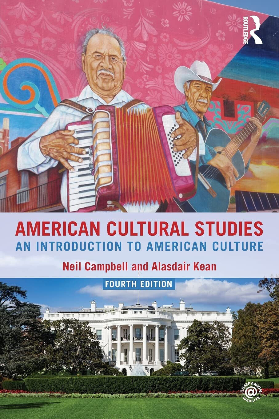 American Cultural Studies - Neil Campbell, Alasdair Kean - 2016