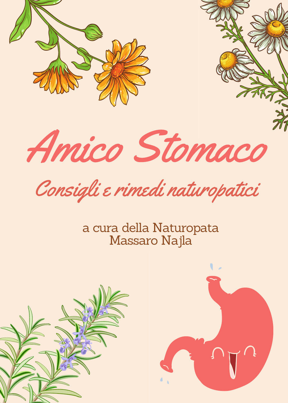 Amico Stomaco. Consigli e rimedi naturopatici di Najla Massaro,  2022,  Youcanpr