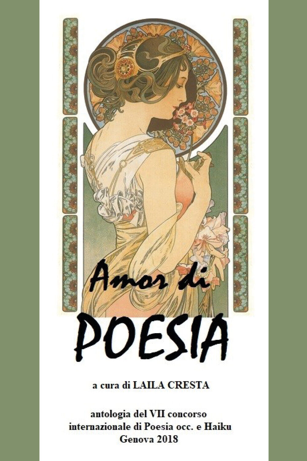 Amor di Poesia- Antologia critica del VII concorso internaz. di poesia occ e hai