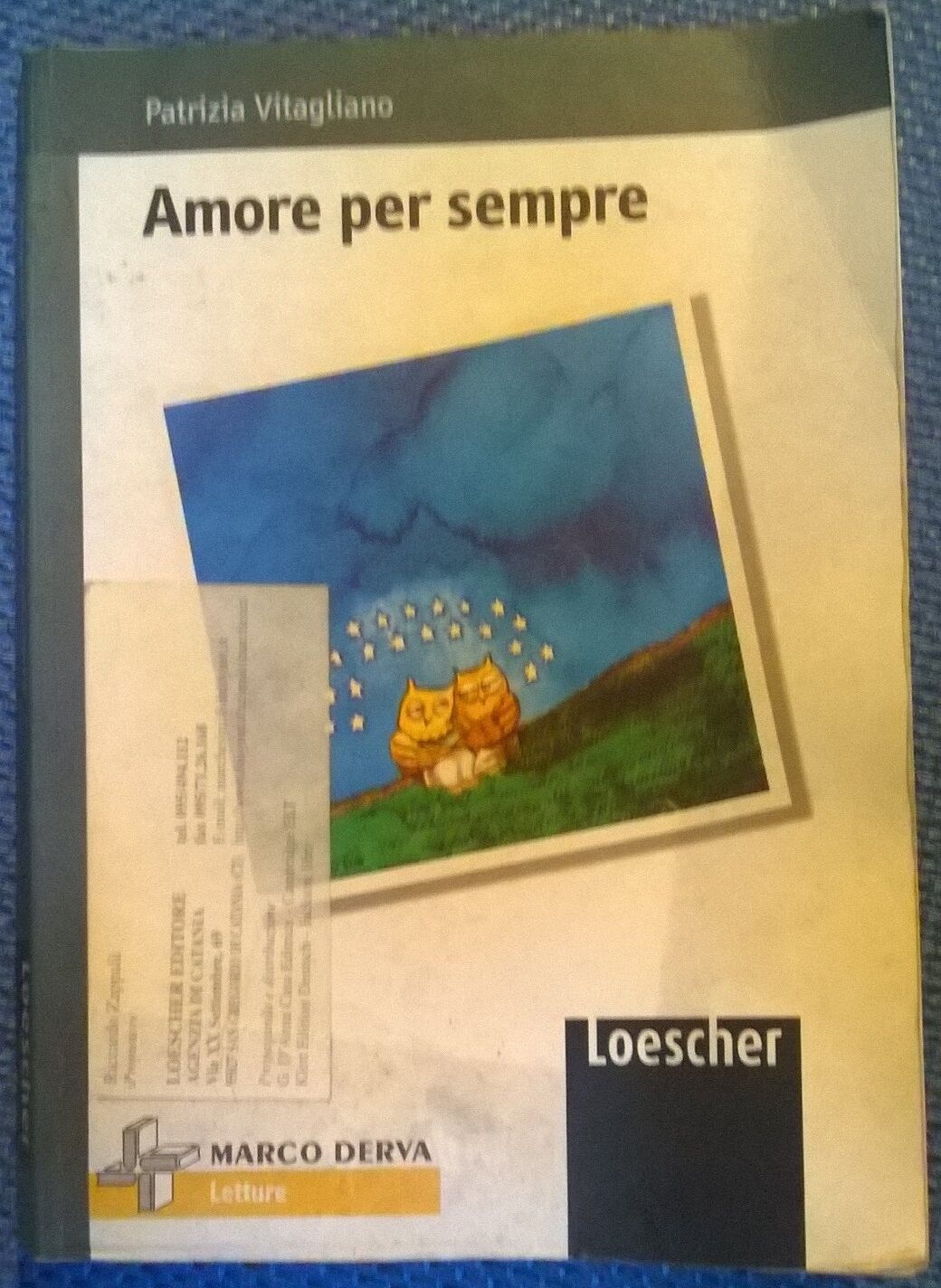 Amore per sempre - Patrizia Vitagliano,  2001,  Loescher - L