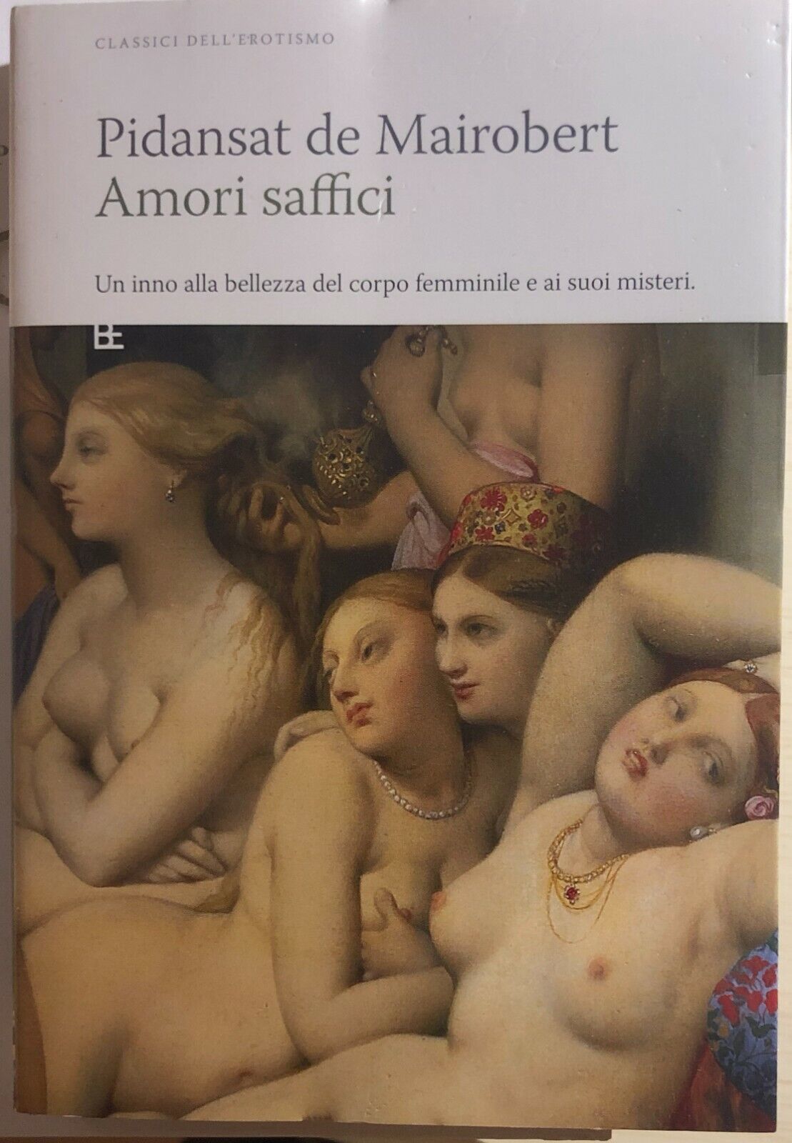 Amori saffici di Pidansat De Mairobert, 2007, Barbera Editore