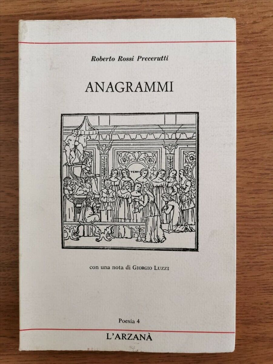 Anagrammi - R. R. Precerutti - L'arzan? - 1988 - AR