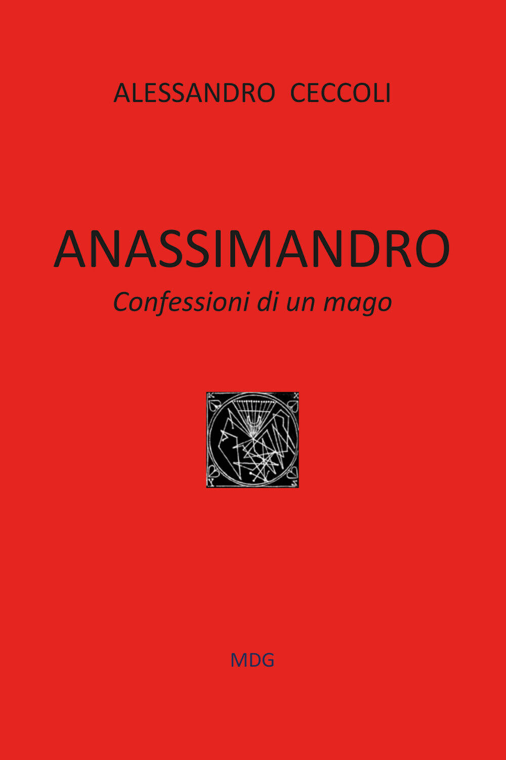 Anassimandro di Alessandro Ceccoli,  2021,  Youcanprint