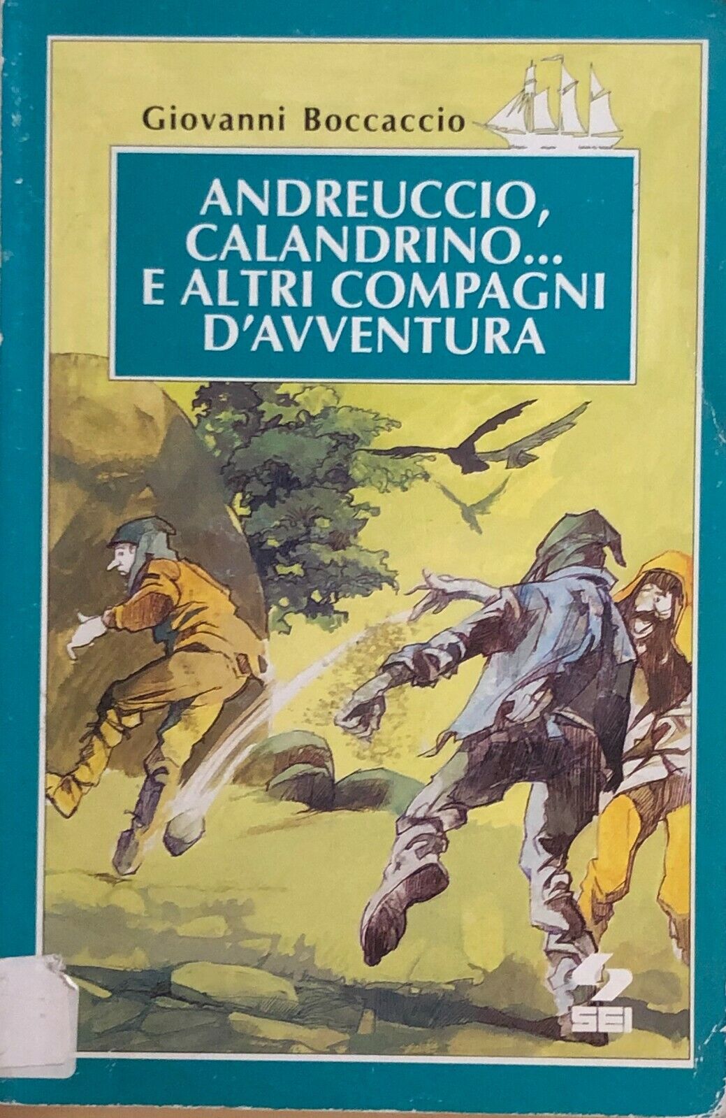 Andreuccio, Calandrino... E altri compagni d'avventura di Giovanni Boccaccio,  1