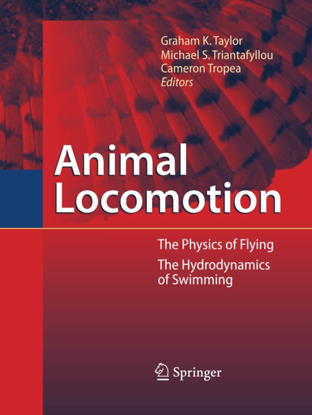 Animal Locomotion - Graham Taylor - Springer, 2016