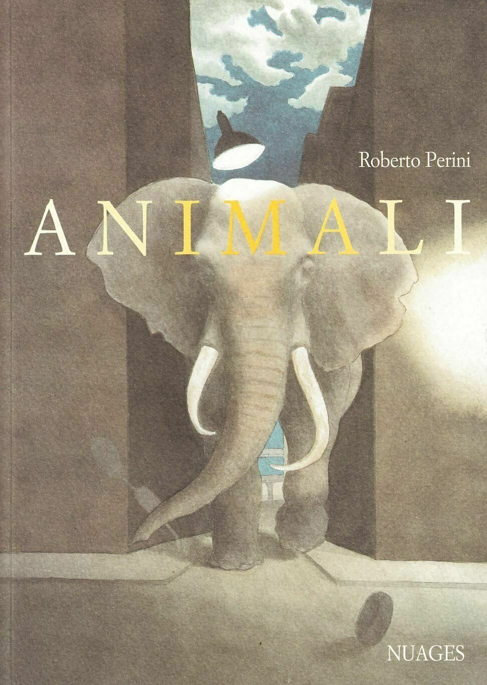 Animali di Roberto Perini,  2001,  Nuages