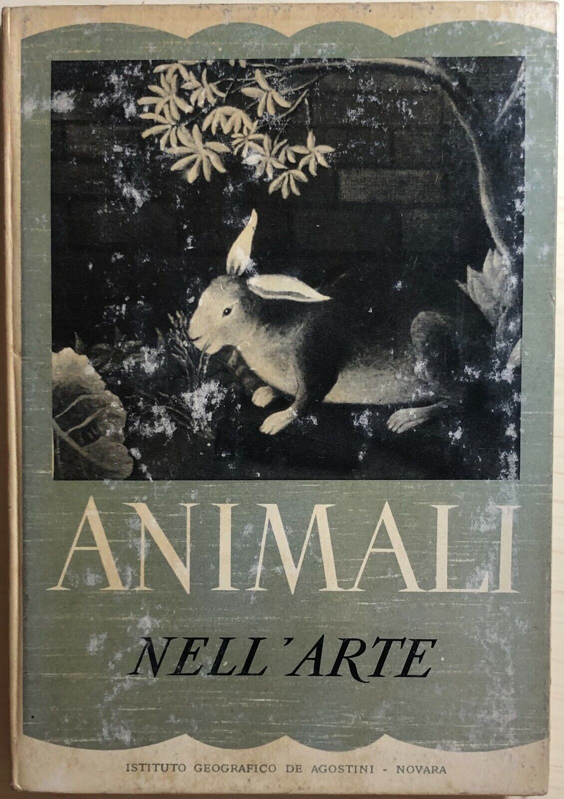 Animali nelL'arte di Ugo Nebbia,  1952,  Istituto Geografico Deagostini