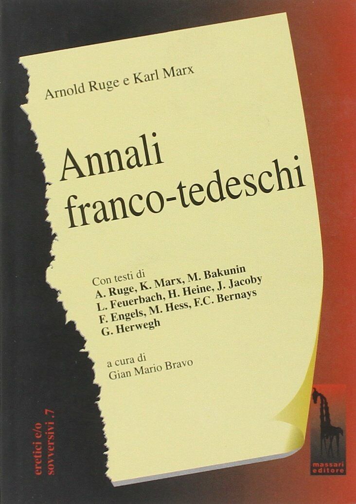 Annali franco-tedeschi I e II fascicolo di Arnold Ruge,  2001,  Massari Editore