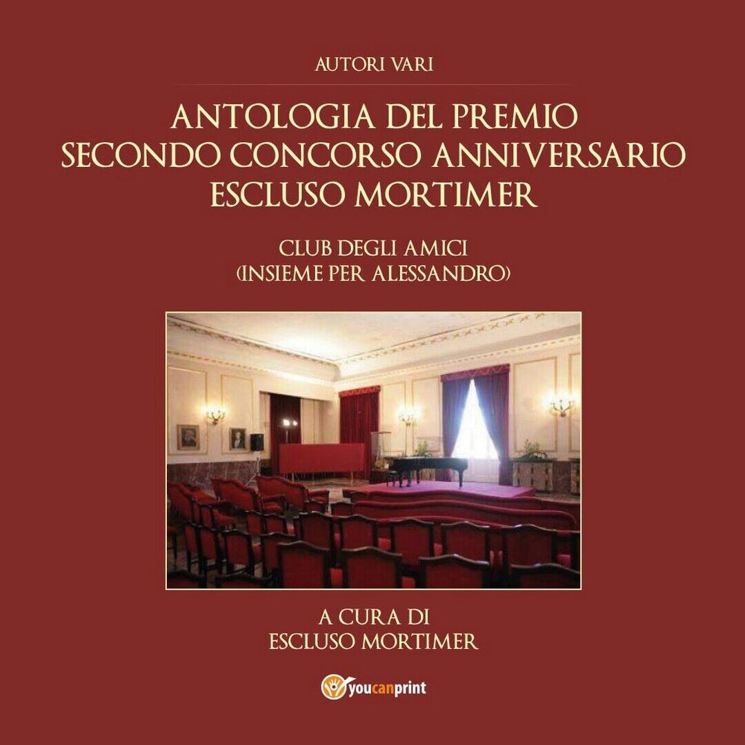 Antologia del premio secondo concorso anniversario Escluso Mortimer Club 