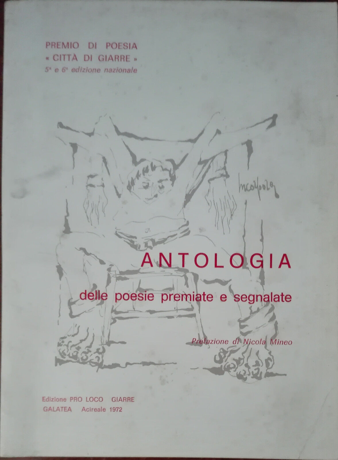 Antologia delle poesie premiate e segnalate - AA.VV. - Galatea,1972 - A