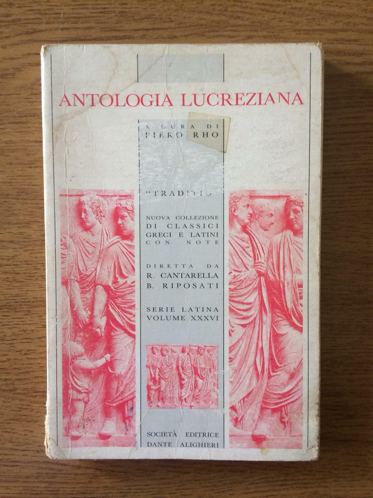 Antologia lucreziana - Piero Rho - Dante Alighieri - 1990 - AR