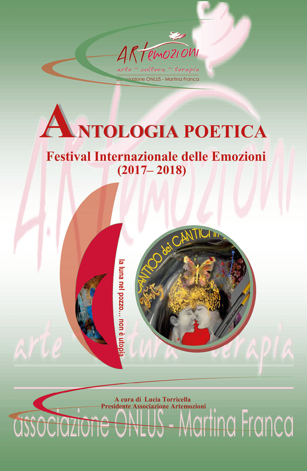 Antologia poetica 2017/2018 di Artemozioni Lucia Torricella,  2018,  Youcanprint