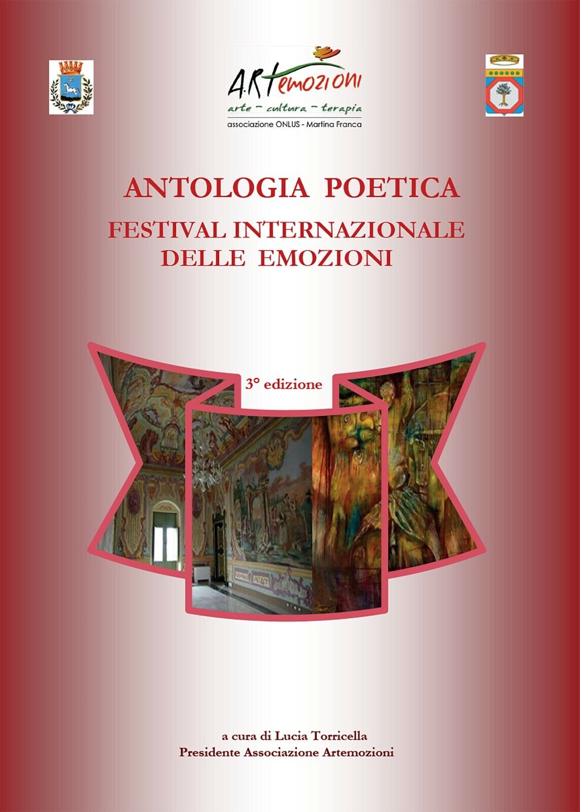 Antologia poetica. Biennale del Festival Internazionale delle Emozioni di Artemo