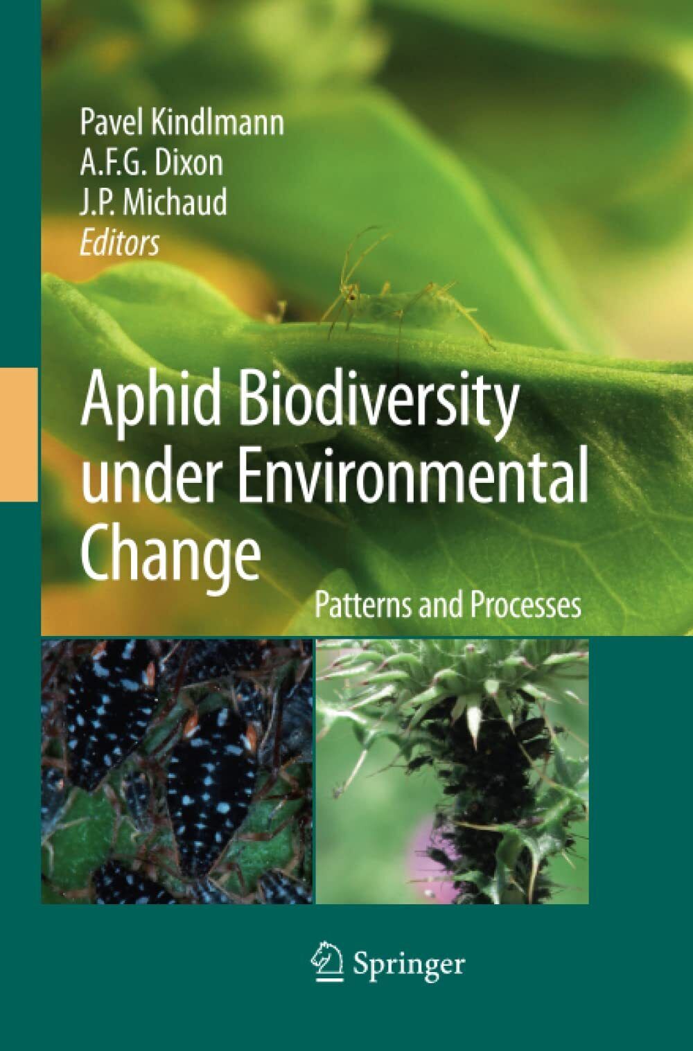 Aphid Biodiversity under Environmental Change - Pavel Kindlmann - Springer, 2014
