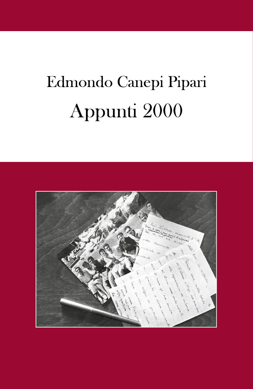 Appunti 2000  - Edmondo Canepi Pipari,  2018,  Youcanprint - ER