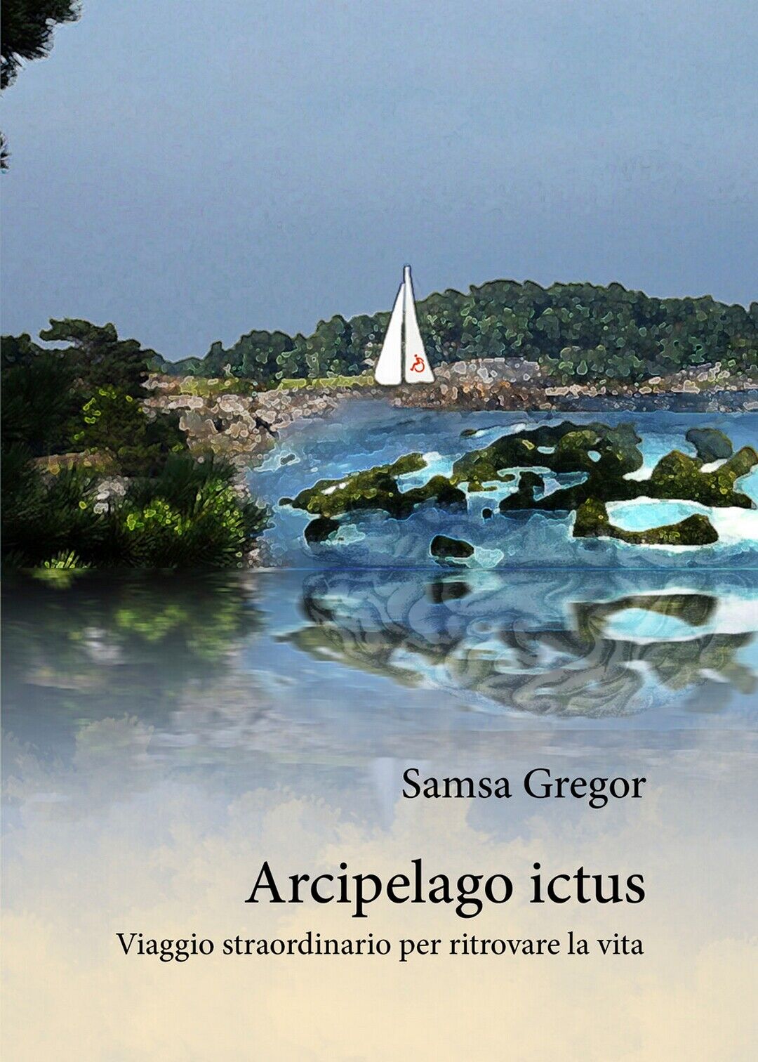 Arcipelago ictus  di Gregor Samsa,  2018,  Youcanprint