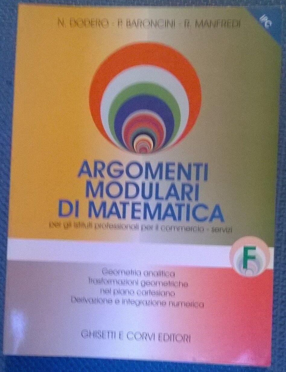 Argomenti modulari di matematica F - Ist. Prof. e del comm. - Ghisetti, 2000 - L