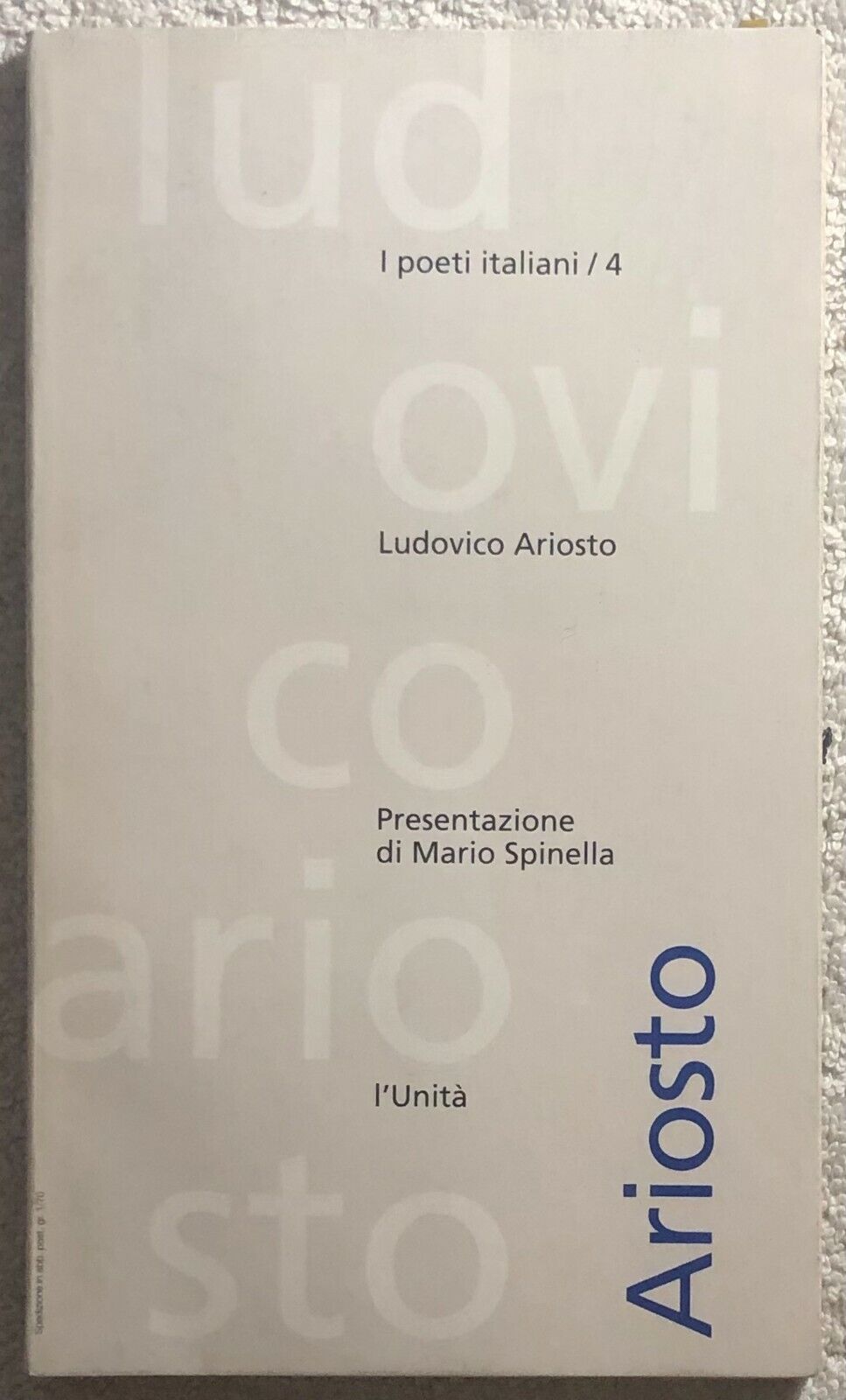 Ariosto - I poeti italiani/4 di Ludovico Ariosto,  1993,  L'Unit?